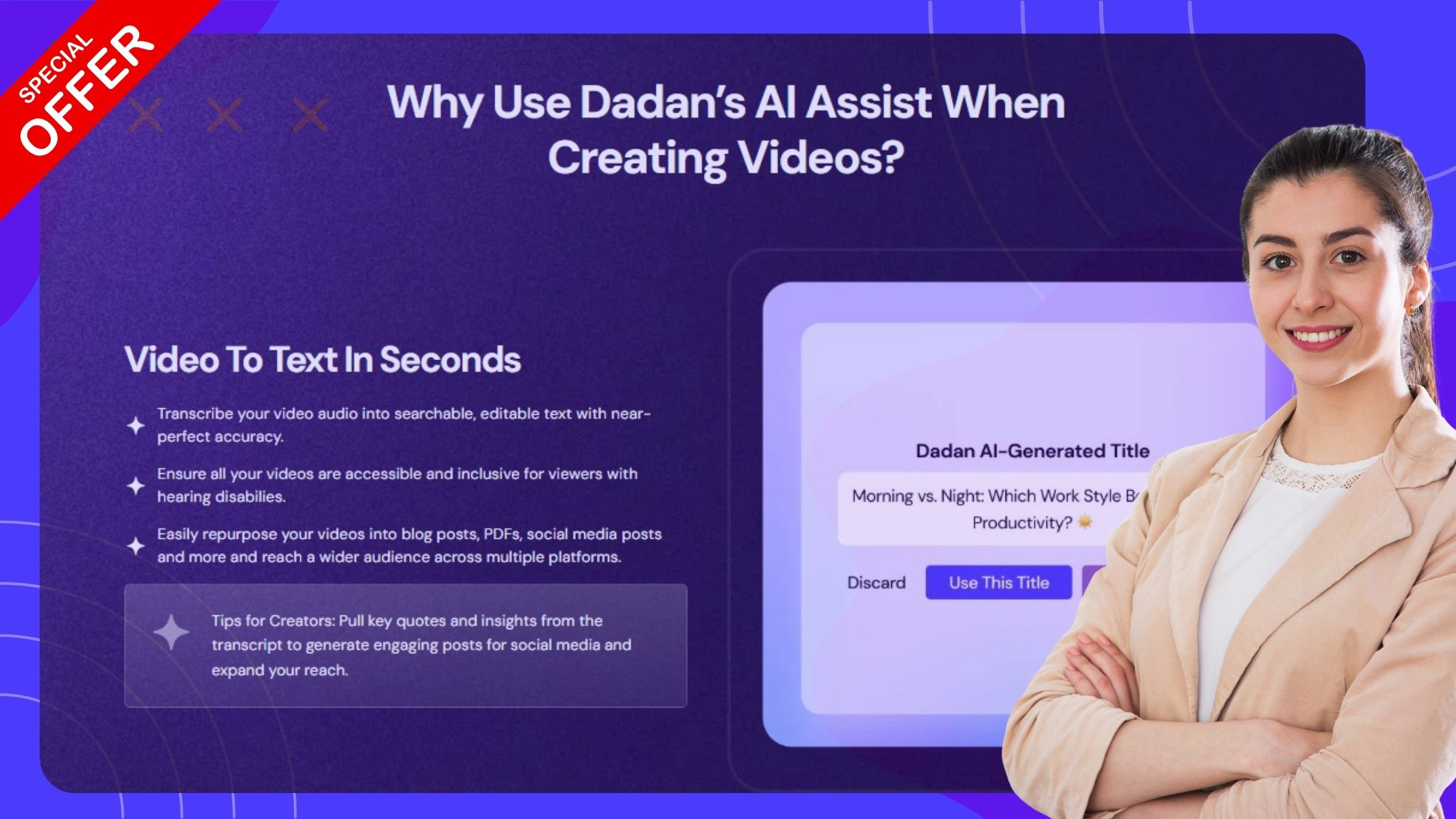 Why use Dadan’s AI Assist when creating videos